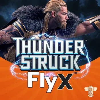 Thunderstruck™ FlyX™